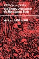 The Military Organization of a Renaissance State